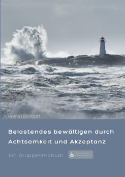 Cover des Buchs Belastendes bewältigen durch Achtsamkeit und Akzeptanz, mit einer großen Welle und einem Leuchtturm